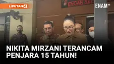 6 JPU Disiapkan Untuk Tangani Kasus Nikita Mirzani